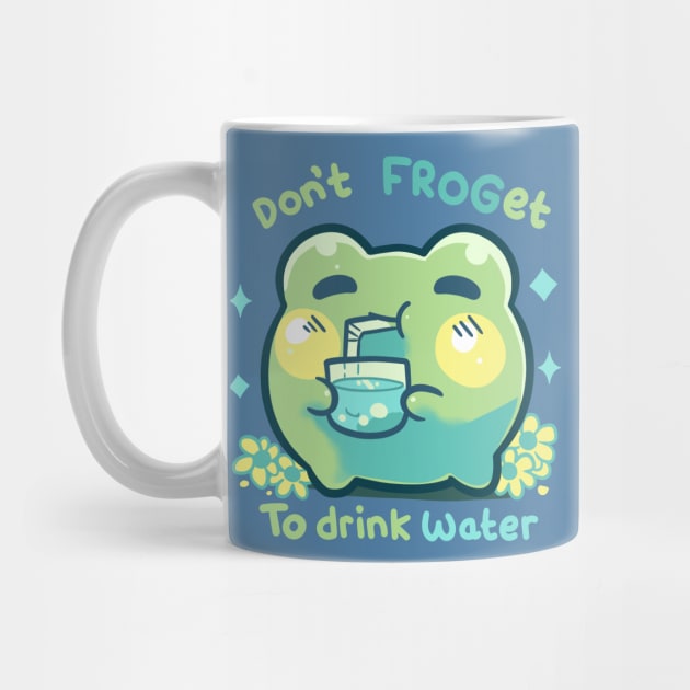 Don't FROGet to Drink Water by TechraNova